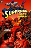 Superman - Krisis Of The Krimson Kryptonite