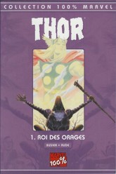01 - 100 % - Thor - Le Roi des Orages